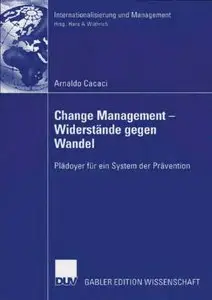 Change Management - Widerstände Gegen Wandel