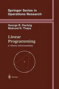 Linear Programming: Theory and extensions