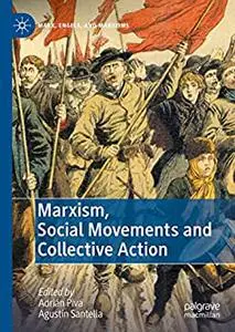 Marxism, Social Movements and Collective Action