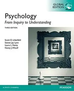 Psychology: From Inquiry to Understanding, Global Edition (repost)