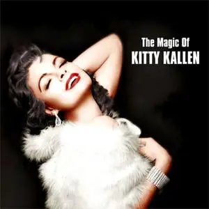 Kitty Kallen - The Magic Of Kitty Kallen (2021) [Official Digital Download 24/96]
