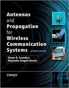 Antennas and Propagation for Wireless Communication Systems