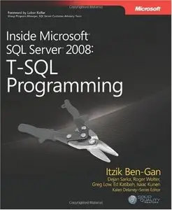 Inside Microsoft SQL Server 2008 - T-SQL Programming (repost)