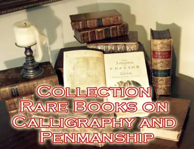 Rare Books on Calligraphy and Penmanship