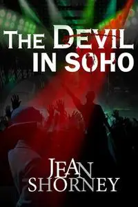 «The Devil in Soho» by Jean Shorney