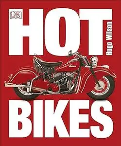 Hot Bikes (Repost)