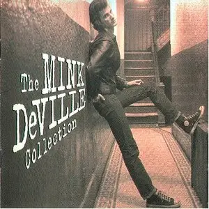 Willy Deville - The Mink DeVille Collection - Cadillac Walk (2001)