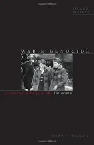 War and Genocide: A Concise History of the Holocaust, 2nd edition