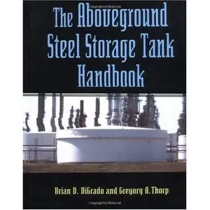 The Aboveground Steel Storage Tank Handbook