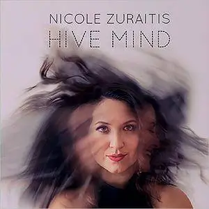Nicole Zuraitis - Hive Mind (2017)