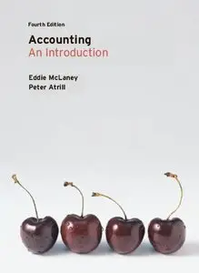 Accounting: An Introduction, 4th Edition (Repost)