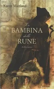 Karen Maitland - La bambina delle rune