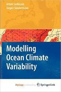 Modelling Ocean Climate Variability (Repost)