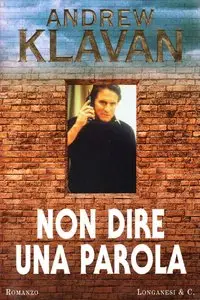 Andrew Klavan - Non dire una parola