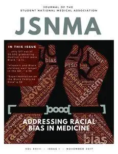 Journal of the Student National Medical Association (JSNMA) - January 2018