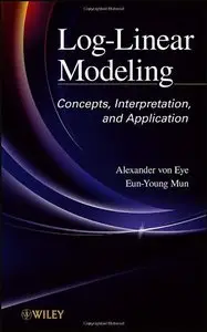 Log-Linear Modeling: Concepts, Interpretation, and Application
