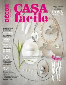 Casa Facile Décor - Marzo 2016