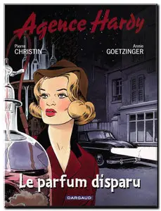Christin & Goetzinger - Agence Hardy - Tomes 1 à 6