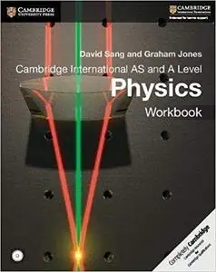 Cambridge International AS and A Level Physics Workbook