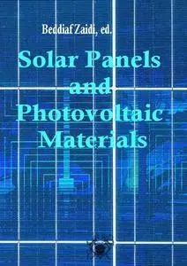 "Solar Panels and Photovoltaic Materials" ed. by Beddiaf Zaidi