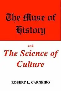 The Muse of History and the Science of Culture