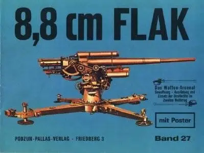8,8 cm Flak (Waffen-Arsenal Band 27) (Repost)