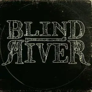 Blind River - Blind River (2018)