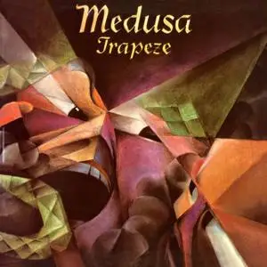 Trapeze - Medusa (Deluxe Edition) (1970/2020)