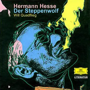 Hermann Hesse - Der Steppenwolf