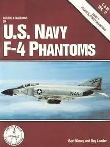 Colors & markings of the U.S. Navy F-4 Phantoms, Part 1: Atlantic Coast Markings (C&M Vol. 17) (Repost)