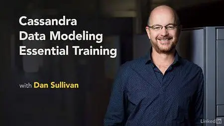 Lynda - Cassandra Data Modeling Essential Training