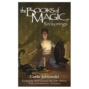 The Books of Magic #6: Reckonings (Jablonski, Carla. Books of Magic, #6.)