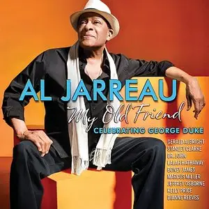Al Jarreau - My Old Friend: Celebrating George Duke (2014) {Digital Download 24bit/96kHz}
