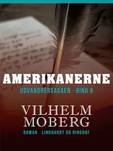 «Amerikanerne» by Vilhelm Moberg