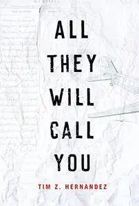 All They Will Call You (Camino del Sol)