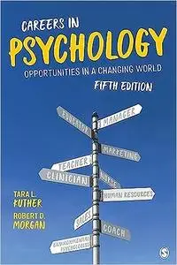 Careers in Psychology: Opportunities in a Changing World