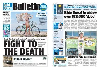 The Gold Coast Bulletin – September 10, 2018