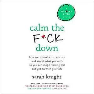 Calm the F*ck Down [Audiobook]