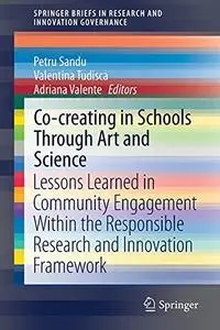 Co-creating in Schools Through Art and Science