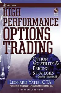 High Performance Options Trading: Option Volatility & Pricing Strategies (repost)