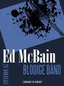 «Blodige bånd» by Ed McBain