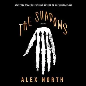 The Shadows: A Novel [Audiobook]