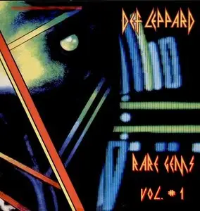 Def Leppard - Rare Gems (Vols. 1-6) (2004) **[RE-UP]**