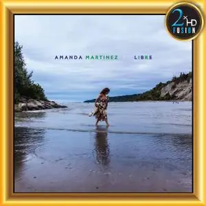 Amanda Martinez - LIBRE (2019) [Official Digital Download]