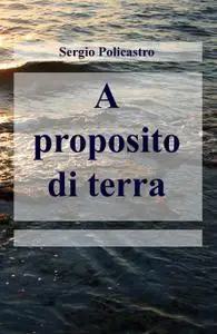 A proposito di terra