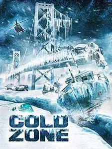 Cold Zone - Minaccia ghiacciata (2017)