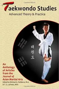 Taekwondo Studies: Advanced Theory & Practice