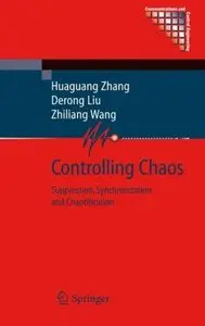 Controlling Chaos: Suppression, Synchronization and Chaotification [Repost]