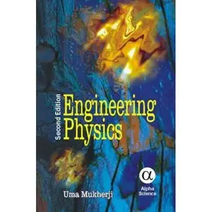 Engineering Physics by Uma Mukherji 