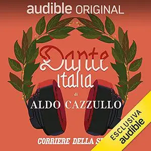 «Dante Italia. Serie completa» by Aldo Cazzullo